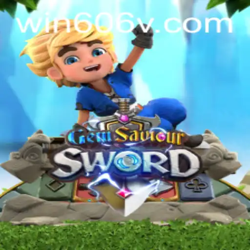 Explorando o Universos de GemSaviourSword e a Chave para a Vitória: WIN606
